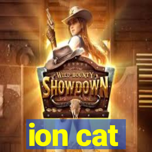 ion cat